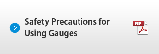 Safety Precautions for Using Gauges